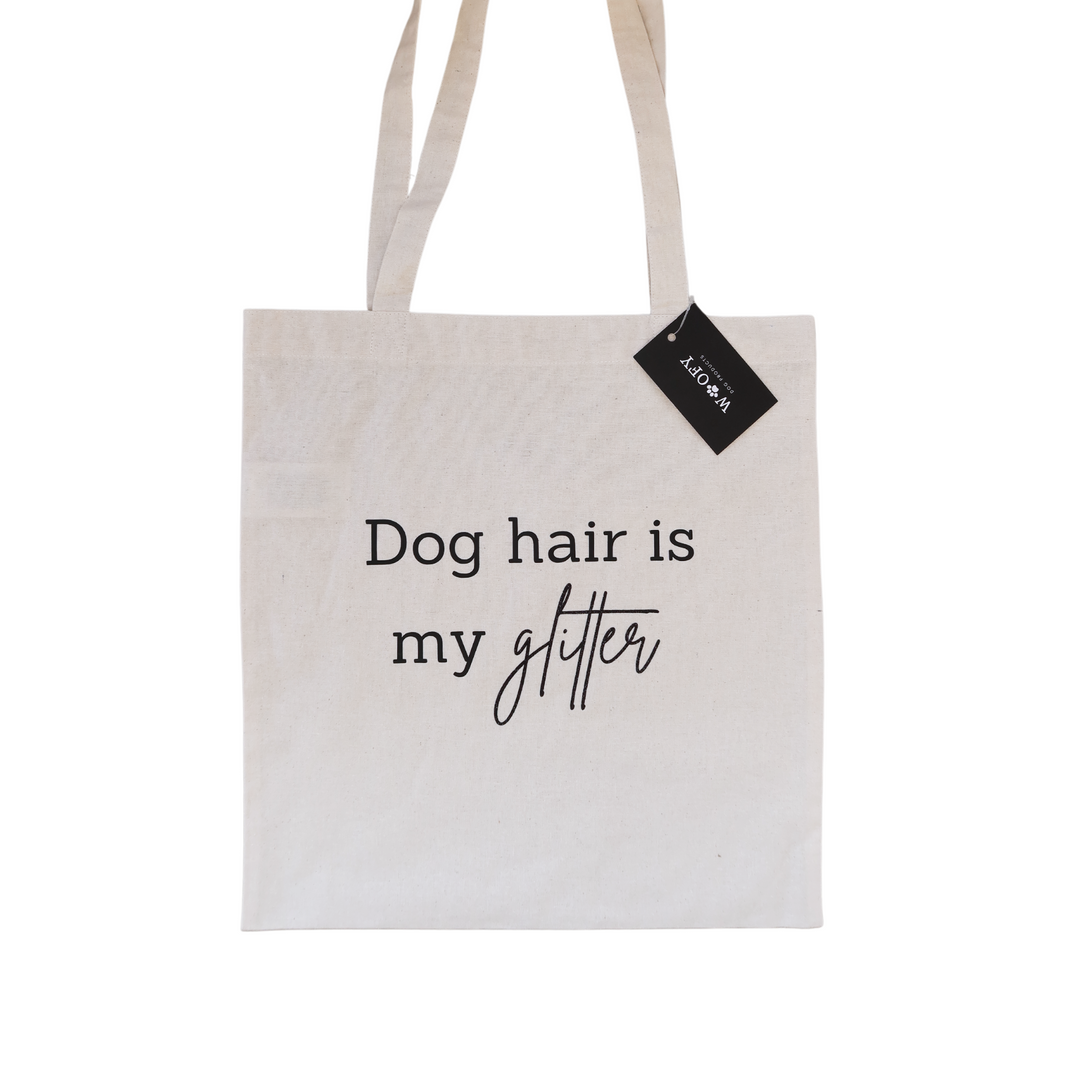 'Dog hair is my glitter' tote bag